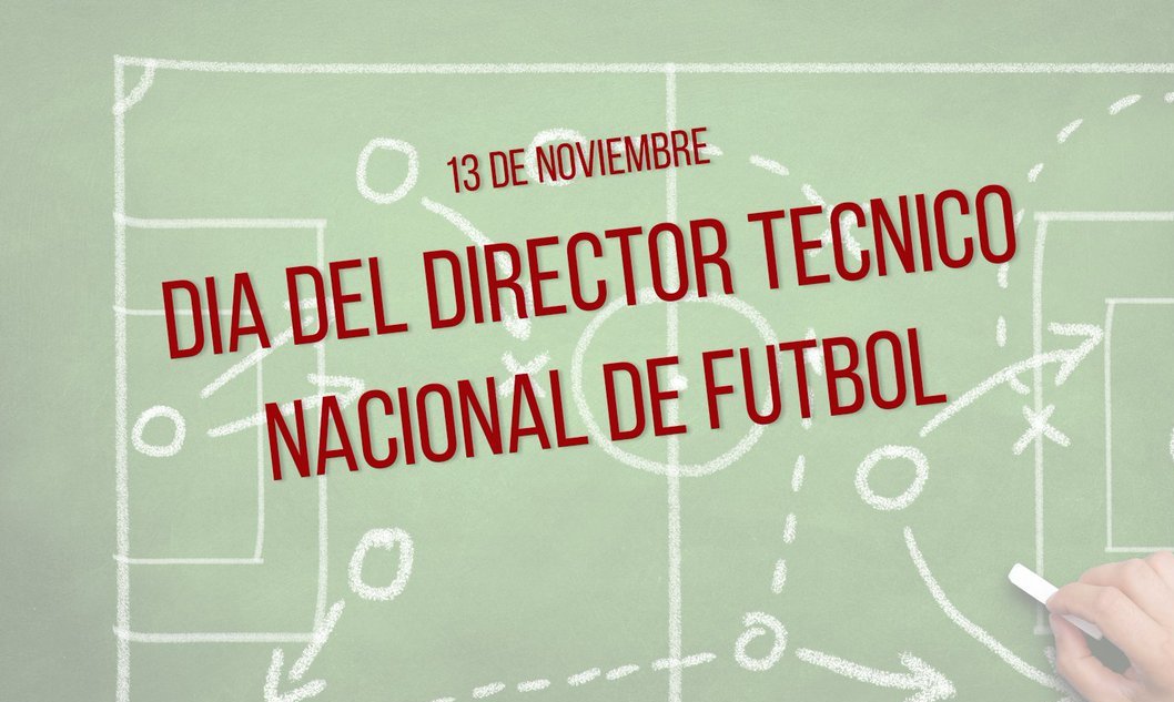 13 de Noviembre: Día Nacional del Director Técnico de Fútbol - 25 Digital